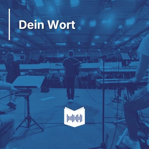 Dein Wort