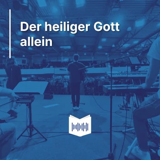 Cover für Der heiliger Gott allein