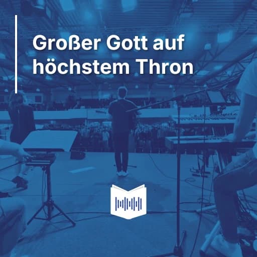 Cover für Großer Gott auf höchstem Thron