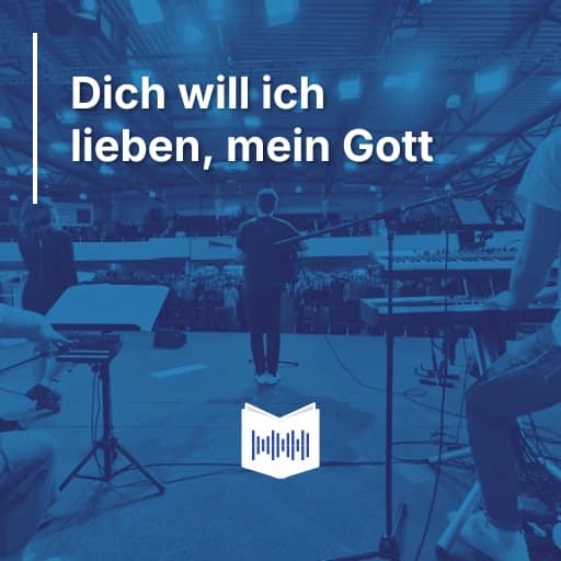 Cover für Dich will ich lieben, mein Gott