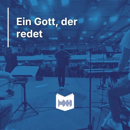 Ein Gott, der redet