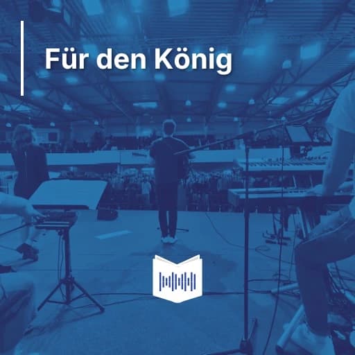 Für den König