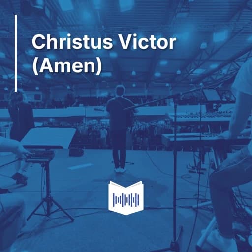 Christus Victor (Amen)