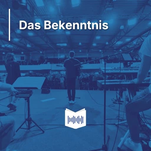 Das Bekenntnis
